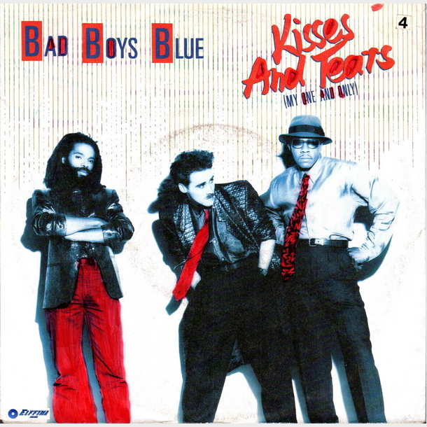 Bad Boys Blue - Kisses &amp; Tears (1986)