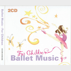 Ballet Music For Children (Digi)