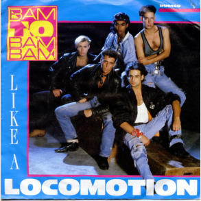 Bam To Bam Bam - Like A Locomotion (Vocal) (1988)