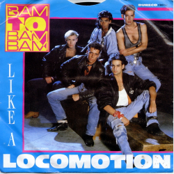 Bam To Bam Bam - Like A Locomotion (Vocal) (1988)