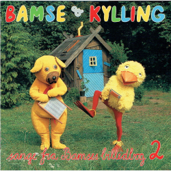 Bamse &amp; Kylling - Sange Fra Bamses Billedbog 2 (1990)