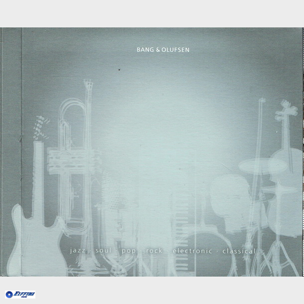 Bang &amp; Olufsen - Jazz, Soul, Pop, Rock, Electronic &amp; Classical (2008) (Digi)