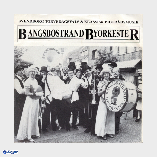 Bangsbostrand Byorkester - Svendborg Torvevals (1986)