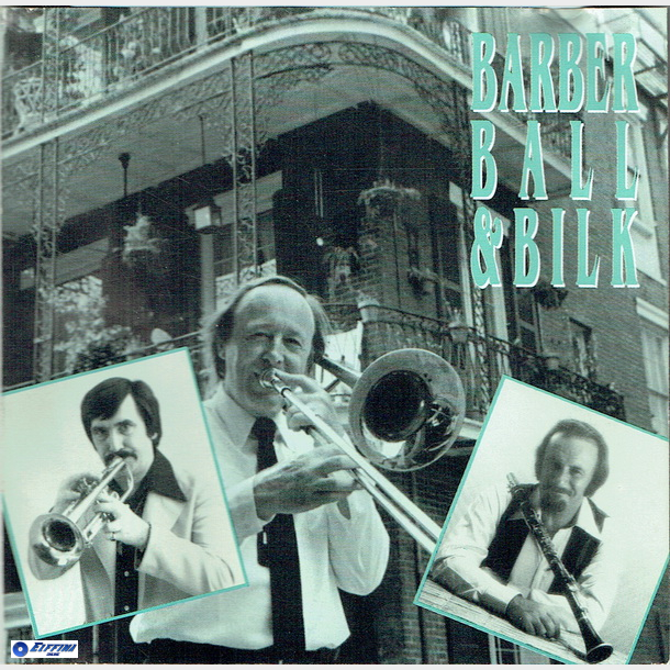 Barber, Ball And Bilk - Barber, Ball And Bilk (1991)