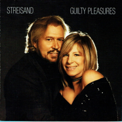 Barbra Streisand - Guilty Pleasures (2005)