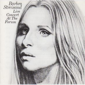 Barbra Streisand - Live Concert At The Forum (1973)