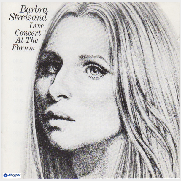 Barbra Streisand - Live Concert At The Forum (1973)