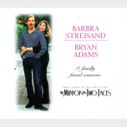 Barbra Streisand &amp; Bryan Adams - I Finally Found Someone (1996)