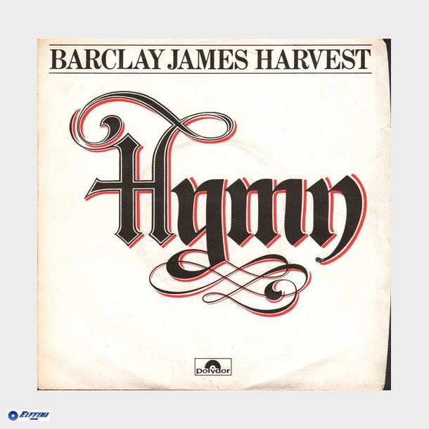 Barclay James Harvest - Hymn (1977)