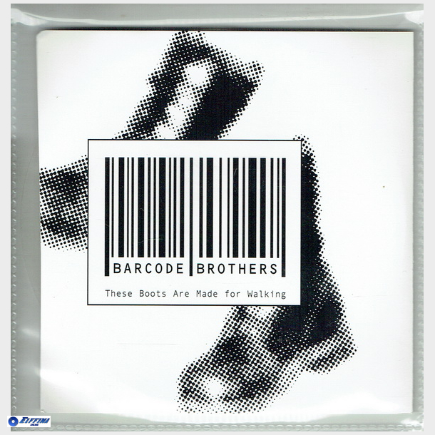 Barcode Brothers - These Boots Are Made For Walking