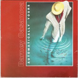 Barney Casanova - Automatically Yours
