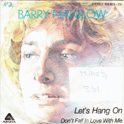 Barry Manilow - Let's Hang On (1981)