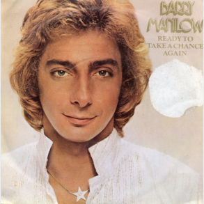 Barry Manilow - Ready To Take A chance Again (1978)