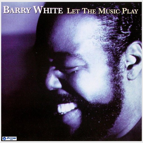 Barry White - Let The Music Play (1999)