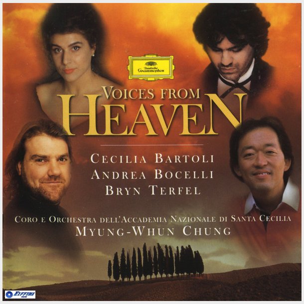 Voci Dal Cielo - Bartoli, Bocelli, Terfel, Chung - Voices From Heaven (1998)