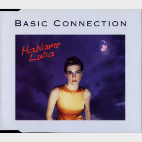 Basic Connection - Hablame Luna (1997)
