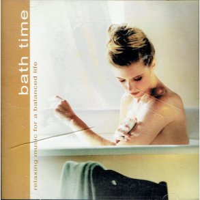 Bath Time (Relaxing Music For Balanced Life)