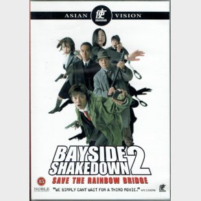 Bayside Shakedown The Movie 2 - Rainbow Bridge Wo Fuusa Seyo! (2003)