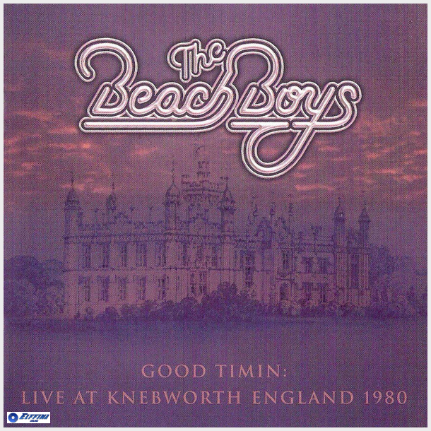 Beach Boys, The - Good Timin Live At Knebworth England 1980 (2002)