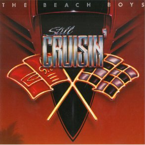 Beach Boys, The - Still Cruisin' (1989)