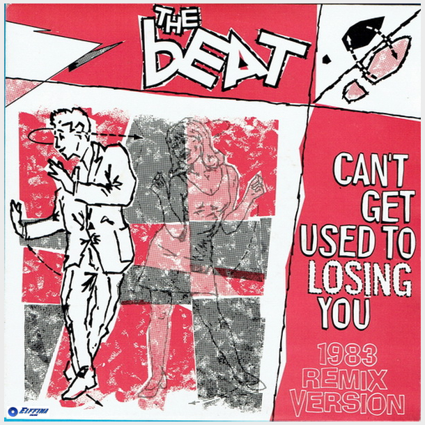 Beat, The - Can't Get Used To Losing You (1983 Remix Version) (1983)