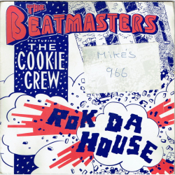 Beatmasters, The ft. Cookie Crew - Rock Da House
