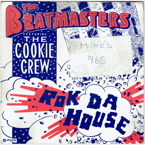 Beatmasters, The ft. Cookie Crew - Rock Da House