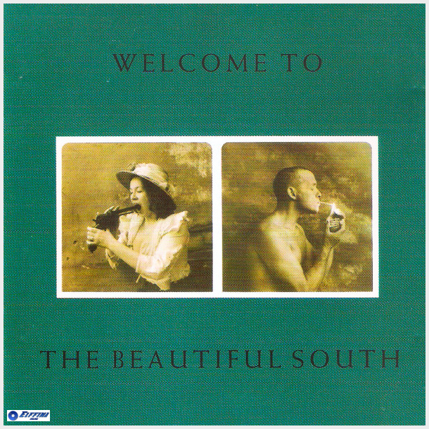 Beautiful South, The - Welcome To The Beautiful South, The (1989)