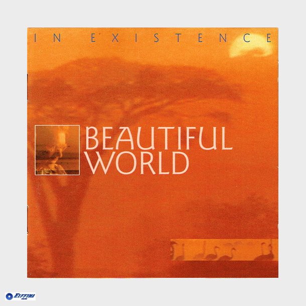 Beautiful World - In Existence (1994)