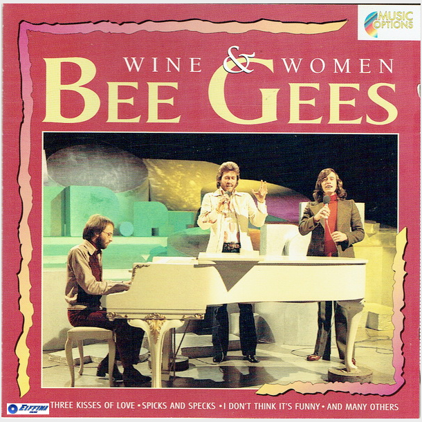 Bee Gees, The - Wine &amp; Woman