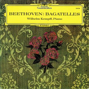 Beethoven - Bagatelles Wilhelm Kempff Piano