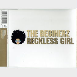 Beginerz, The - Reckless Girl (2002) (Promo)
