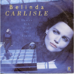 Belinda Carlisle - Heaven Is A Place On Earth (1987)