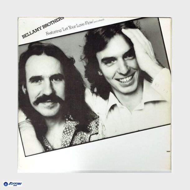 Bellamy Brothers, The - Featuring Let Your Love Flow (1976)