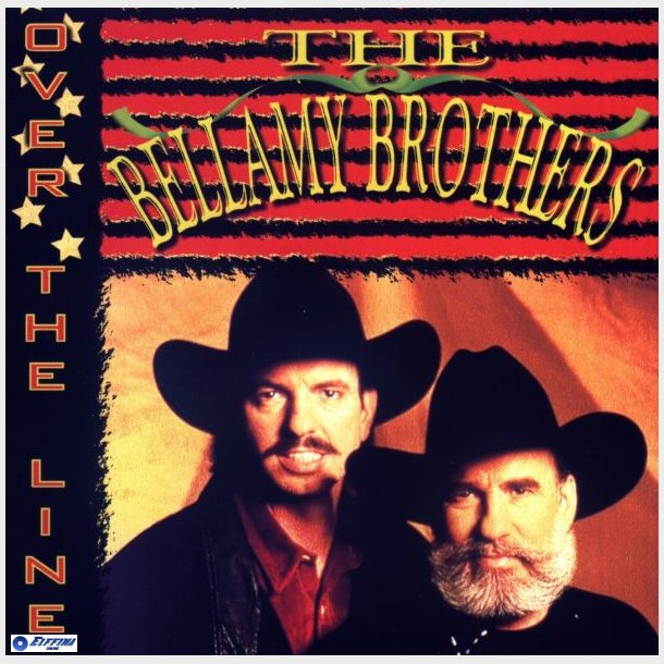 Bellamy Brothers, The - Over The Line (1998)