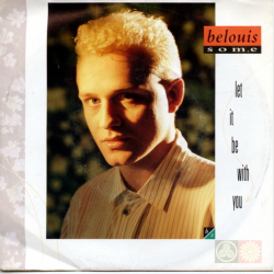 Belouis Some - Let It Be With You (1987)