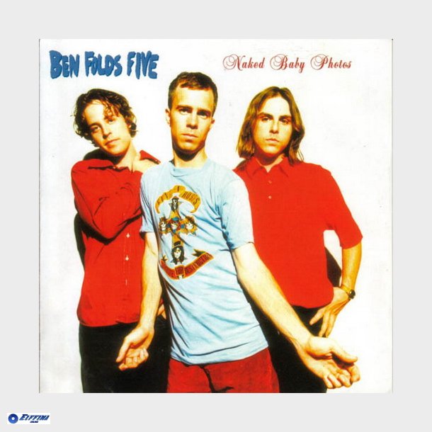 Ben Folds Five - Naked Baby Photos (1997)