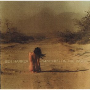 Ben Harper - Diamonds On The Inside (2003)