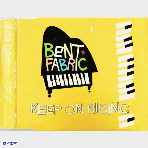 Bent Fabric - Keep On Rising (Promo) (2004)