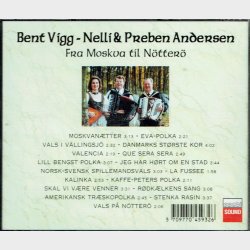Bent Vigg, Nelli &amp; Preben Andersen - Fra Moskva til N&ouml;tter&ouml;