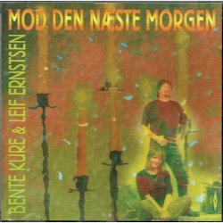 Bente Kure &amp; Leif Ernsten - Mod Den N�ste Morgen (1998)