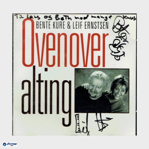 Bente Kure &amp; Leif Ernsten - Overnover Alting (Autograf)