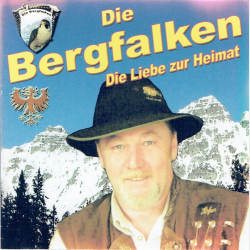 Bergfalken - Die Liebe Zur Heimat