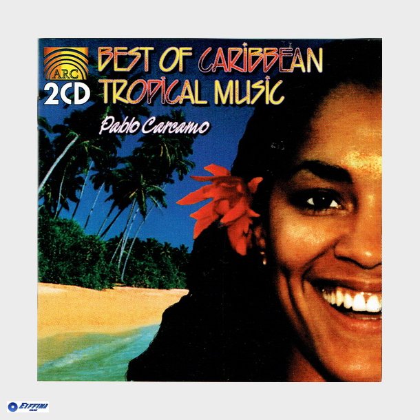 Best Of Caribean Tropical Music (1995)