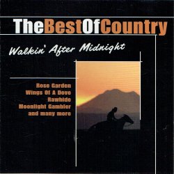 Best Of Country (Walkin' After Midnight) (2005) - NY