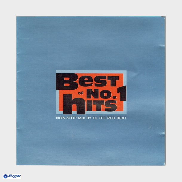 Best Of No1 Hits (Non Stop Mix by DJ Tee Red Beat) (1997)