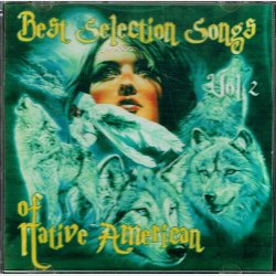 Best Selection Songs Of Native American Vol 2 (Indian)