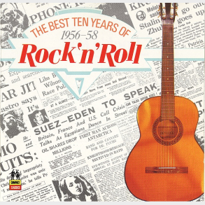 Best Ten Years Of Rock 'n' Roll 1956-58 (1989)
