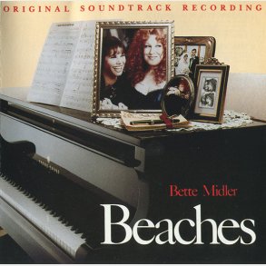 Bette Midler - Beaches (1988)