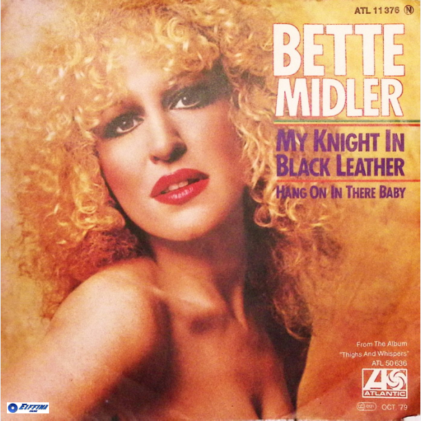 Bette Midler - My Knight In Black Leather (1979)